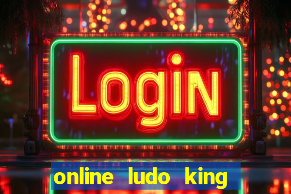 online ludo king cash game